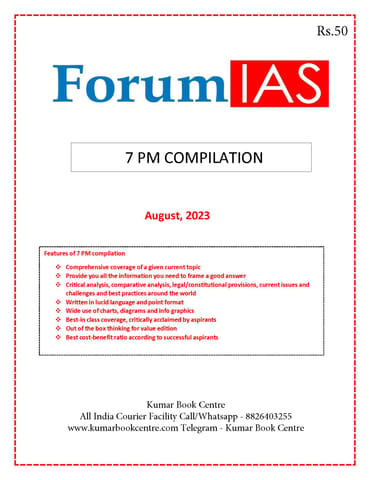 August 2023 - Forum IAS 7pm Compilation - [B/W PRINTOUT]