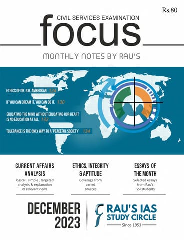 December 2023 - Rau's IAS Focus Monthly Current Affairs - [B/W PRINTOUT]