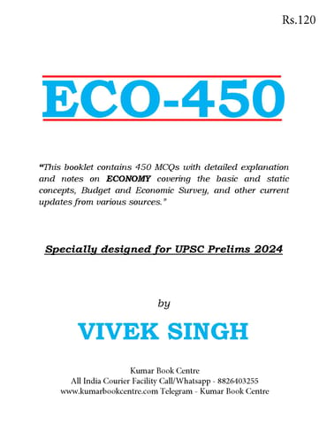 ECO 450 with Explanation 2024 - Vivek Singh - [B/W PRINTOUT]