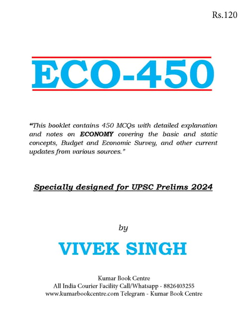 ECO 450 with Explanation 2024 - Vivek Singh - [B/W PRINTOUT]