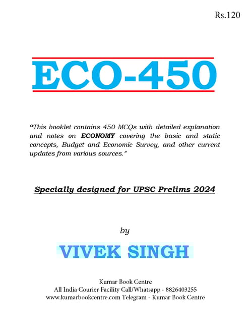 ECO 450 with Explanation 2024 - Vivek Singh - [B/W PRINTOUT]