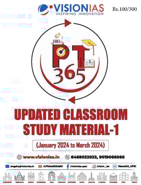 Updated Classroom Study Material 1 (Jan-Mar 2024) - Vision IAS PT 365 2024 - [B/W PRINTOUT]
