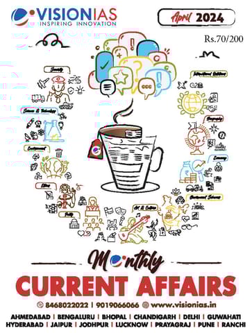 April 2024 - Vision IAS Monthly Current Affairs - [B/W PRINTOUT]
