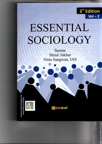 ESSENTIAL SOCIOLOGY VOLUM -2 (SEEMA SHRUTI JAKHAR NITIN SANGWAN IAS )