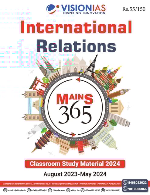 International Relations - Vision IAS Mains 365 2024 - [B/W PRINTOUT]