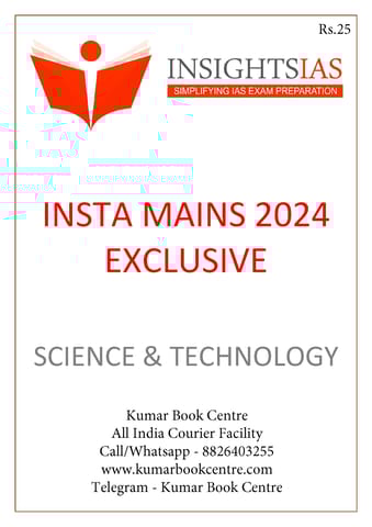 Science & Technology - Insights on India Mains Exclusive 2024 - [B/W PRINTOUT]