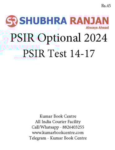 (Set) Shubhra Ranjan Mains Test Series 2024 - PSIR Optional Test 14 to 17 - [B/W PRINTOUT]