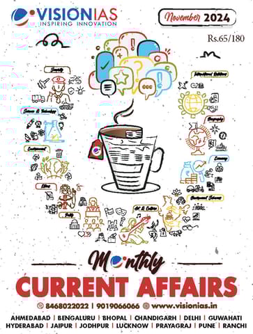 November 2024 - Vision IAS Monthly Current Affairs - [B/W PRINTOUT]