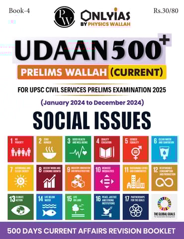 Social Issues - Only IAS Udaan 500 Plus Current 2025 - [B/W PRINTOUT]
