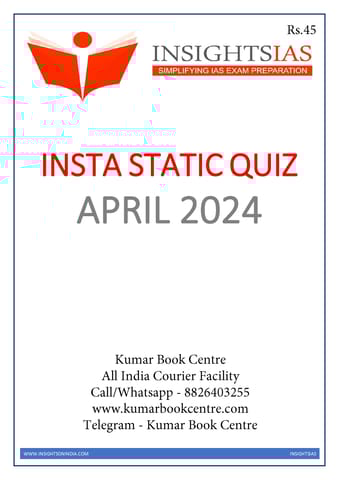 April 2024 - Insights on India Static Quiz - [B/W PRINTOUT]
