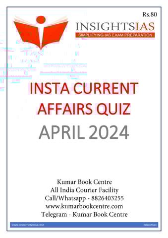 April 2024 - Insights on India Current Affairs Daily Quiz - [B/W PRINTOUT]