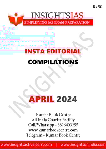 April 2024 - Insights on India Editorial - [B/W PRINTOUT]