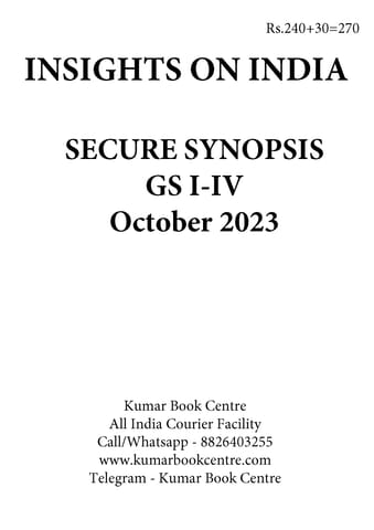October 2023 - Insights on India Secure Synopsis (GS I to IV) - [B/W PRINTOUT]