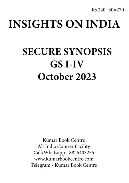 October 2023 - Insights on India Secure Synopsis (GS I to IV) - [B/W PRINTOUT]