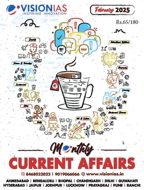 February 2025 - Vision IAS Monthly Current Affairs - [B/W PRINTOUT]