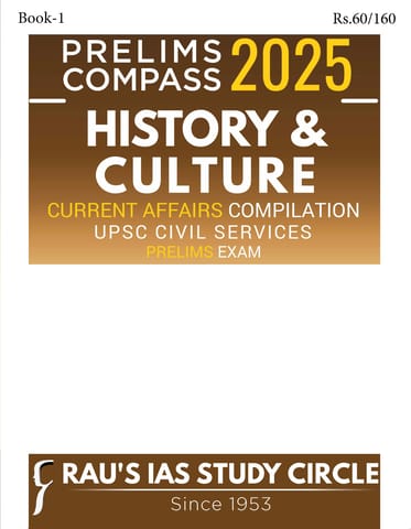 History & Culture - Rau's IAS Prelims Compass 2025 - [B/W PRINTOUT]