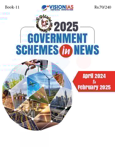 Government Schemes in News - Vision IAS PT 365 2025 - [B/W PRINTOUT]