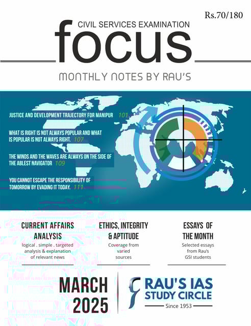 March 2025 - Rau's IAS Focus Monthly Current Affairs - [B/W PRINTOUT]