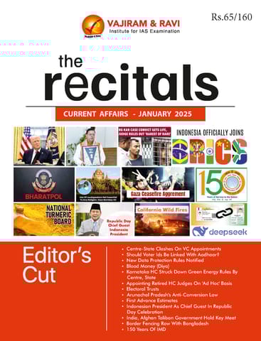 January 2025 - The Recitals - Vajiram & Ravi Monthly Current Affairs - [B/W PRINTOUT]