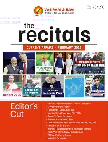 February 2025 - The Recitals - Vajiram & Ravi Monthly Current Affairs - [B/W PRINTOUT]