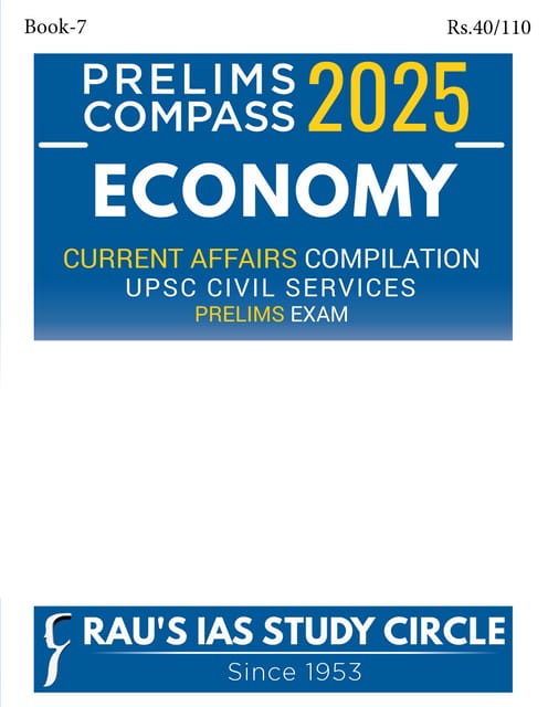 Economy - Rau's IAS Prelims Compass 2025 - [B/W PRINTOUT]