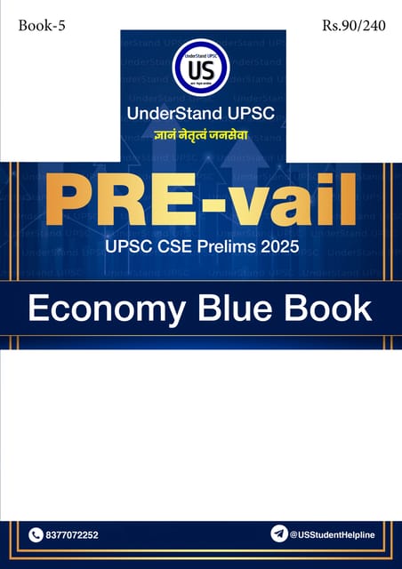 Economy Blue Book - UnderStand UPSC PRE-vail 2025 - [B/W PRINTOUT]