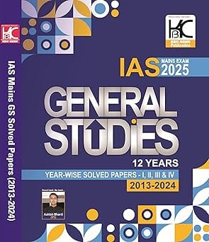 UPSC (Mains 2025) General Studies | 12 Yearwise Solved Papers (2013-2024) | Ashish Bharti (IPS) | KBC Nano (25-013)