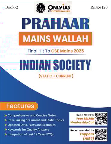 Indian Society - Only IAS Mains Wallah Prahaar 2025 - [B/W PRINTOUT]