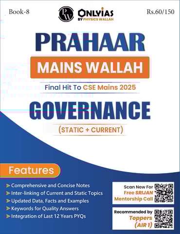 Governance - Only IAS Mains Wallah Prahaar 2025 - [B/W PRINTOUT]