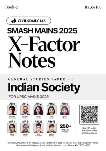 Indian Society - Civilsdaily IAS X Factor Notes Smash Mains 2025 - [B/W PRINTOUT]