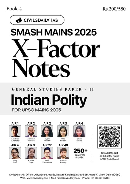 Indian Polity - Civilsdaily IAS X Factor Notes Smash Mains 2025 - [B/W PRINTOUT]