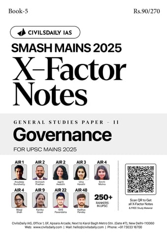 Governance - Civilsdaily IAS X Factor Notes Smash Mains 2025 - [B/W PRINTOUT]