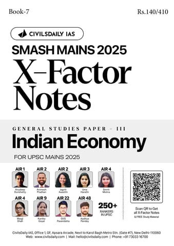 Indian Economy - Civilsdaily IAS X Factor Notes Smash Mains 2025 - [B/W PRINTOUT]