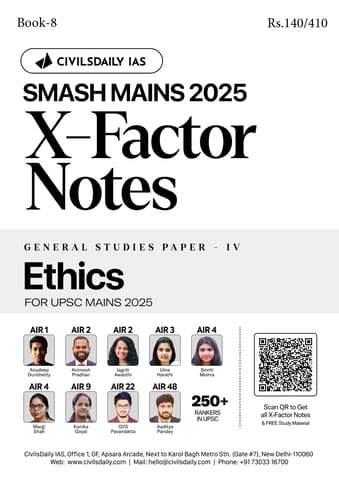 Ethics - Civilsdaily IAS X Factor Notes Smash Mains 2025 - [B/W PRINTOUT]
