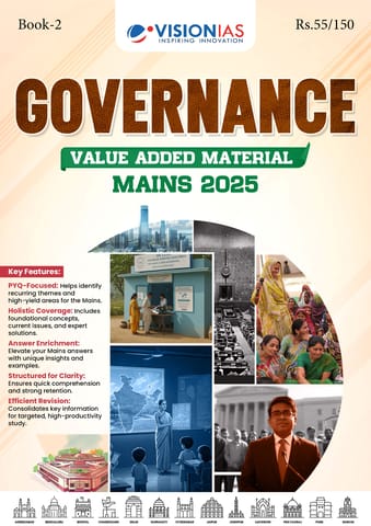 Governance - Vision IAS Value Added Material (Mains 2025) - [B/W PRINTOUT]