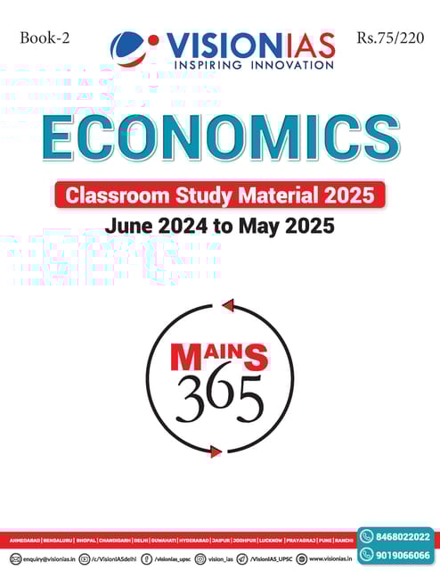 Economics - Vision IAS Mains 365 2025 - [B/W PRINTOUT]