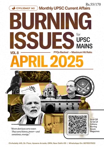April 2025 - Civilsdaily IAS Burning Issues Monthly Current Affairs - [B/W PRINTOUT]