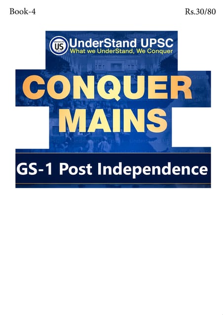Post Independence (GS 1) - UnderStand UPSC Conquer Mains 2025 - [B/W PRINTOUT]