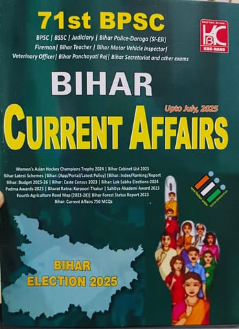 BIHAR CURRENT AFFAIRS UPTO JULY 2025 (71 BPSC )