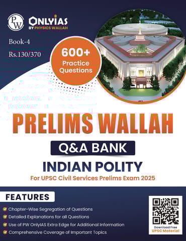 Indian Polity - Only IAS Prelims Wallah Q&A Bank 2025 - [B/W PRINTOUT]