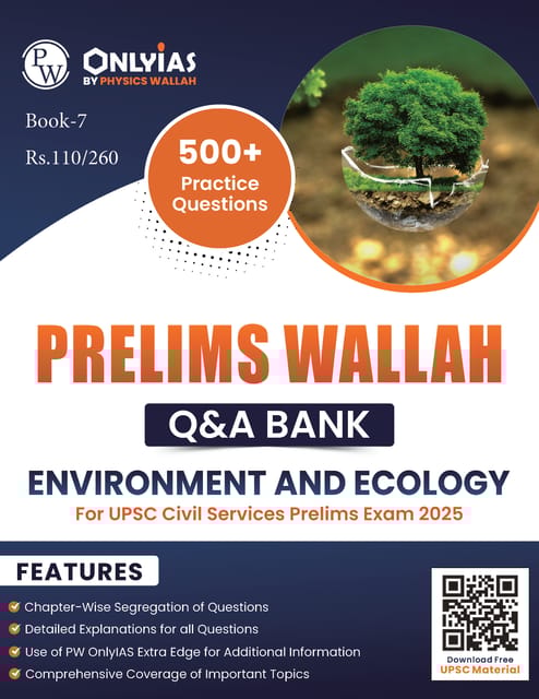 Environment & Ecology - Only IAS Prelims Wallah Q&A Bank 2025 - [B/W PRINTOUT]