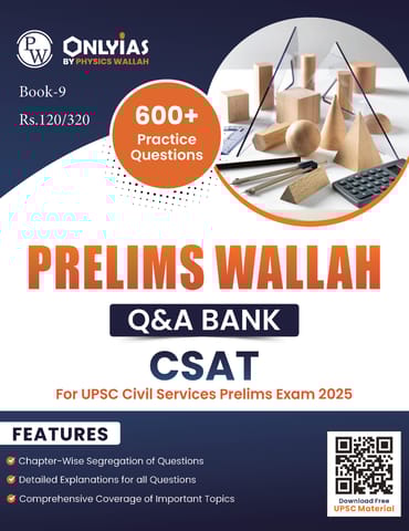 CSAT - Only IAS Prelims Wallah Q&A Bank 2025 - [B/W PRINTOUT]