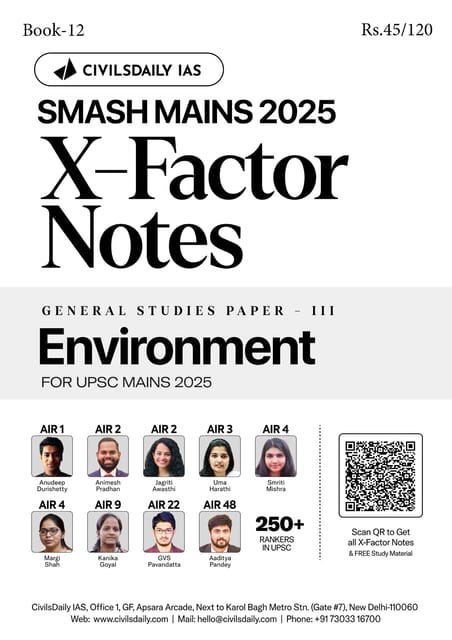 Environment - Civilsdaily IAS X Factor Notes Smash Mains 2025 - [B/W PRINTOUT]