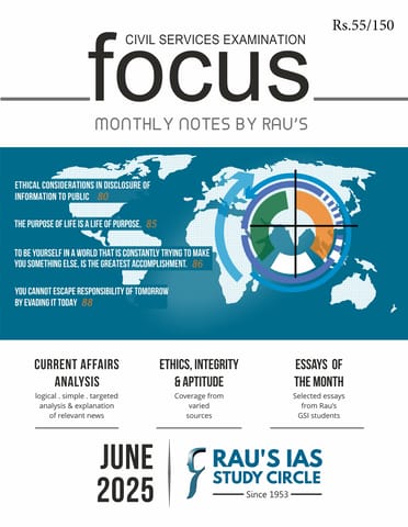 June 2025 - Rau's IAS Focus Monthly Current Affairs - [B/W PRINTOUT]