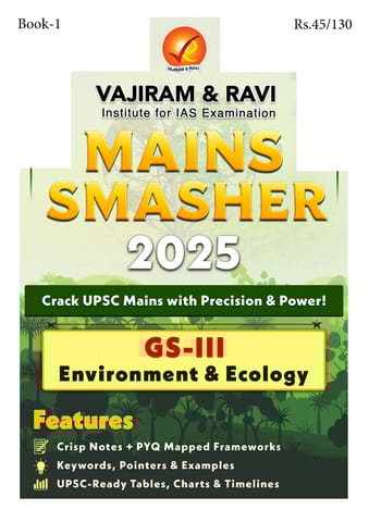 Environment & Ecology - Vajiram & Ravi Mains Smasher 2025 - [B/W PRINTOUT]