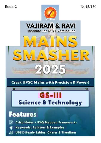 Science & Technology - Vajiram & Ravi Mains Smasher 2025 - [B/W PRINTOUT]