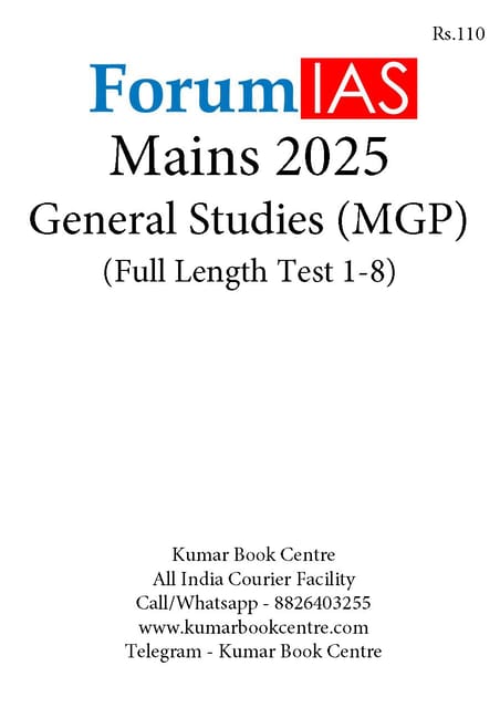 Forum IAS Mains Test Series MGP 2025 - GS Full Length Test 1 to 8 - [B/W PRINTOUT]