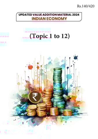 Indian Economy - Vision IAS Updated Value Addition Material 2024 - [B/W PRINTOUT]