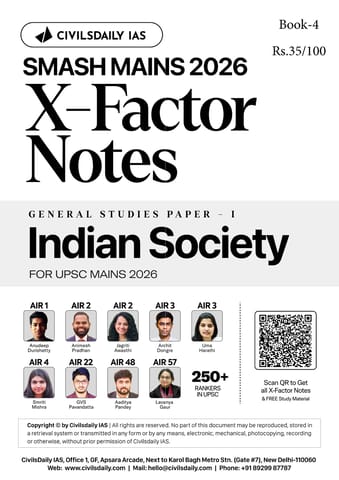 Indian Society - Civilsdaily IAS X Factor Notes Smash Mains 2026 - [B/W PRINTOUT]