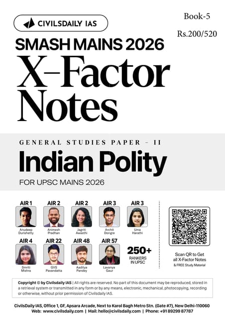Indian Polity - Civilsdaily IAS X Factor Notes Smash Mains 2026 - [B/W PRINTOUT]